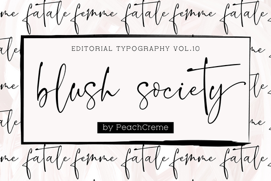 Blush Society Font